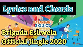 BrigadaEskwela Magbayanihanna LYRICS AND CHORDS BRIGADA ESKWELA OFFICIAL JINGLE 2020 [upl. by Tongue]