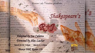 Rowan Lab Theatre Shakespeare RampJ [upl. by Setsero]