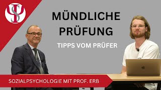 Mündliche Prüfungen  Sozialpsychologie mit Prof Erb [upl. by Amat329]