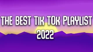 Tiktok songs 2022  Clean Playlist [upl. by Oremor]