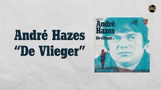 André Hazes  De Vlieger Official Lyric Video [upl. by Harri]