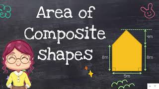 EASY Area of the Composite Shapes l Math with Susan [upl. by Lleunamme]