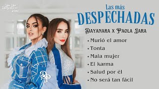 Dayanara y Paola Jara  Mix  Las más despechadas [upl. by Riana193]