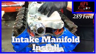 How to Install Intake Manifold  Rebuild the 289 Ford  Part 19 [upl. by Alegnatal]