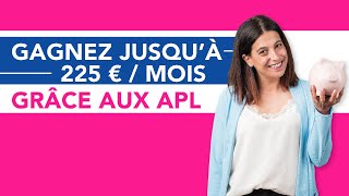 Gagnez 225 € par mois en moyenne grâce aux APL [upl. by Rissa980]