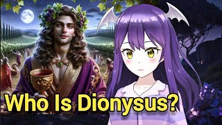 Who Is Dionysus  The Midas Touch [upl. by Tyson]