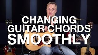 Changing Guitar Chords Smoothly  Beginner Guitar Lesson [upl. by Lemrej]