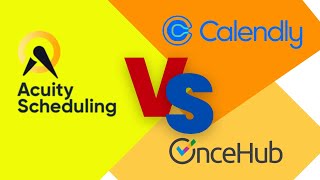 Acuity vs Calendly vs OnceHub Calendar App Review [upl. by Pry]