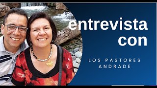 Entrevista con los pastores Andrade [upl. by Marion]