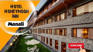 Hotel Honeymoon Inn Manali  Best hotel in manali  beautiful romantic hotel in manali besthotel [upl. by Anitnelav]