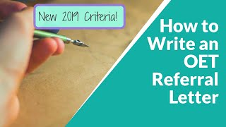 How to write an OET referral letter New 2019 criteria with sample [upl. by Tesler]