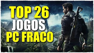 Top 26 Jogos para PC FRACO [upl. by Samtsirhc]