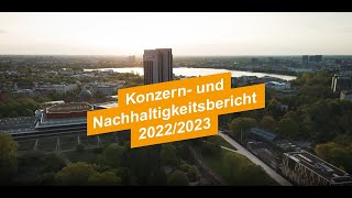 Konzern und Nachhaltigkeitsbericht 20222023 [upl. by Louisette762]