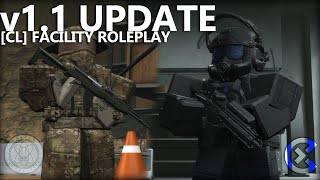 Roblox CL Facility Roleplay v11 RELEASE TOMORROW [upl. by Sirkin465]