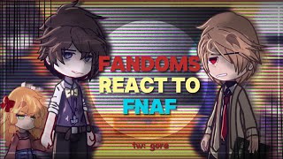 Fandoms react to FNAF  fnaf dead plate jjk death note fnaf gacha reaction everything fake [upl. by Aikemat]