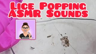 Lice 🐜 Popping 💥 ASMR 🔊 [upl. by Yesdnyl922]