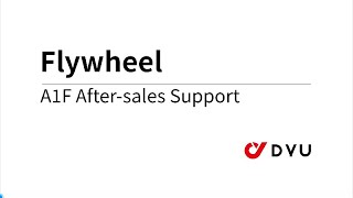 DYU A1F Aftersales Support Flywheel [upl. by Leira]