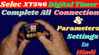 Selec Xt546 digital timer connection and programming in hindi [upl. by Ahsekyt585]