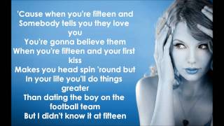 Taylor Swift  Fifteen Lyrics HD [upl. by Joceline204]