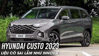 Hyundai Custo 2023  MPV cỡ nhỡ liệu có bước tiếp quotsai lầmquot Toyota Innova  Whatcarvn [upl. by Gothar698]