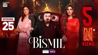 Bismil Episode 25  Digitally Presented by Sensodyne amp Vince Care 13 Nov 2024 Eng SubARY Digital [upl. by Ebner931]