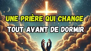 quotPUISSANTE PRIÈRE DU SOIR 🙏 Pour Protection Paix et Bénédictions Divines  Reposez [upl. by Nork998]