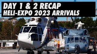 HAI HeliExpo 2023 Day 1 amp 2 Arrivals With Sound [upl. by Siffre]