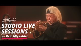 Feels so good  Eric Miyashiro feat AKPO band Studio Live Session [upl. by Riem871]