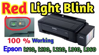 EPSON L130 Printer Red Light Blinking Solution l EPSON L130 Printer Red Light Error [upl. by Youngman]