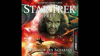 STAR TREK PREY Teil 2 von John Jackson Miller  Hörbuch  Sprecher Raimund Krone  Lübbe Audio [upl. by Ainesey]