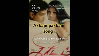 Akkam pakkam song whats app status [upl. by Alexandros]