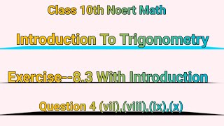 अध्याय 8 त्रिकोणमिति का परिचय अभ्यास 83 प्रश्न 4 Part 3 Class 10 Ncert Math ncert [upl. by Matthew]