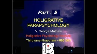 Parapsychology seminar Part 5  Dr George Mathew [upl. by Erik]