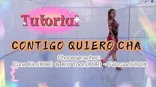 CONTIGO QUIERO CHA LINE DANCE TUTORIAL [upl. by Namialus]