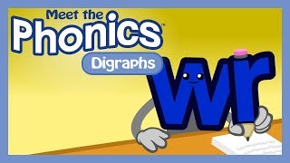 Meet the Phonics Digraphs  wr [upl. by Mufi785]