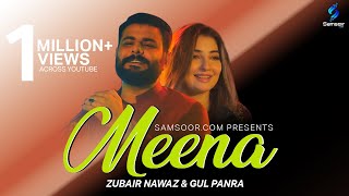 Meena  Zubair Nawaz  Gul Panra New Song 2024  New Pashto Song 2024  Pashto Eid Song [upl. by Ocihc]