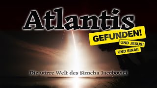 1212 Simcha Jacobovici und die Entdeckung von Atlantis [upl. by Cypro]