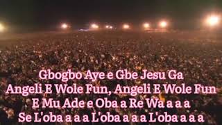 Gbogbo Aye Gbe Jesu Ga Video HymnYoruba hymnhymnal [upl. by Nirac]