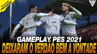 DEIXARAM O VERDÃO FICAR BEM A VONTADE TORCIDA VIBRA  GAMEPLAY PES 2021  60 FPS  SADAN GAMER  PC [upl. by Mikeb]