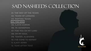 Sad Arabic Nasheeds Collection  No Music Nasheeds [upl. by Olathe]