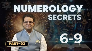 Numerology Secrets from 6 to 9 [upl. by Kimberly672]