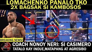 BREAKING NEWS Vasyl Lomachenko 2x Tinumba Si George Kambosos Jr Sa Body Shot Panalo 11th Rounds TKO [upl. by Aiblis]