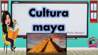 Cultura maya [upl. by Wandy]