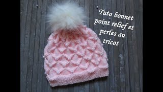 TUTO BONNET RELIEF ET PERLE AU TRICOT 3D with beads hat knitting GORRO CON PERLA DOS AGUJAS [upl. by Llenrev]