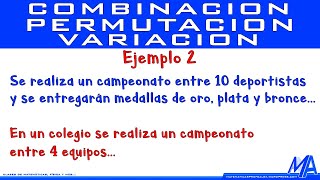 Combinaciones permutaciones y variaciones  Ejemplo 2 [upl. by Enilatan]