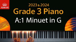 ABRSM 2023 amp 2024  Grade 3 Piano exam  A1 Minuet in G  Anon [upl. by Adnohsak]