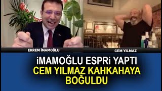 Ekrem İmamoğlunun esprisi Cem Yılmaz kahkahaya boğdu [upl. by Fleurette]