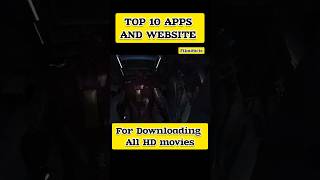 Top 10 Apps And Website To download Hd Movies viralshort ytshorts [upl. by Collier196]