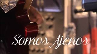 ENJAMBRE SOMOS AJENOS LETRA LYRICS [upl. by Eemiaj]