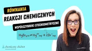 Równania reakcji chemicznych Uzupełnianie równań reakcji chemicznych [upl. by Enayd]